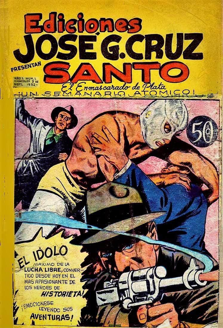 Here is El Santo's first comic book. He was seen not only as a wrestler but also as a hero and icon.