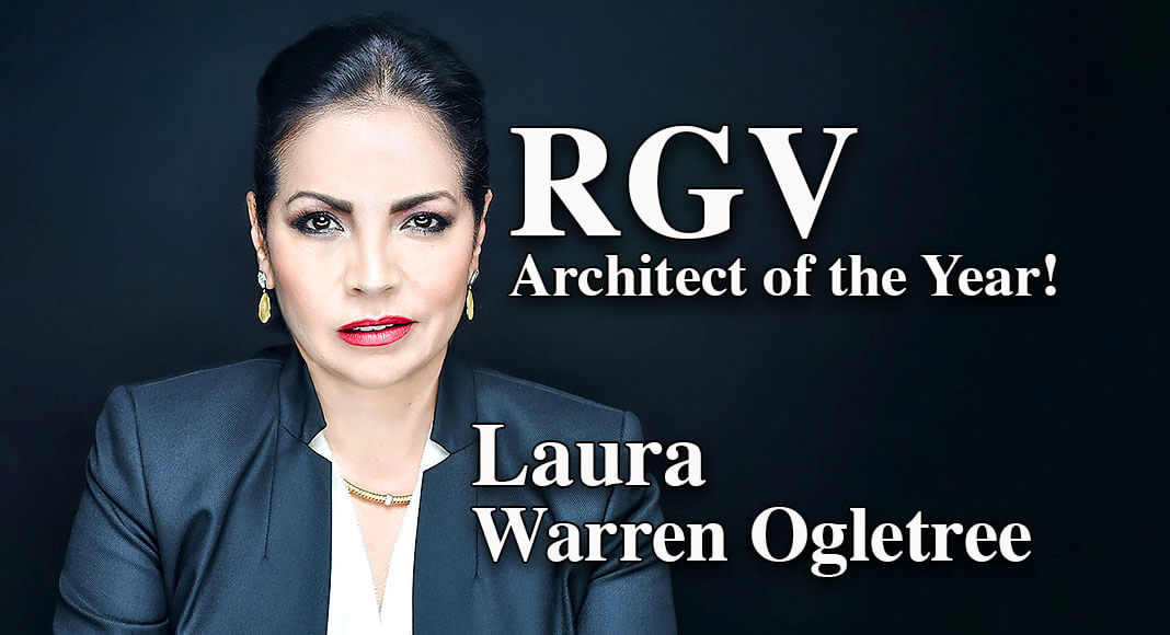 Laura Warren Ogletree was honored with the prestigious title of “RGV Architect of the Year,” awarded by the RGV Chapters of the National Association of Professional Engineers and the Texas Association of Civil Engineers. Image Courtesy of The Warren Group